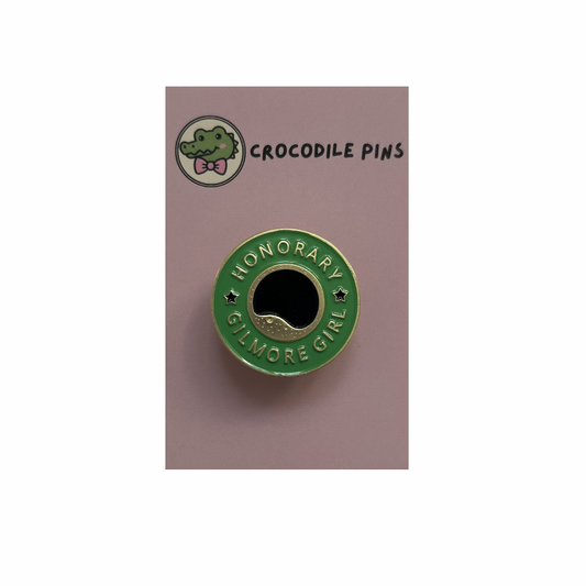 Honorary Gilmore Girl Pin Badge