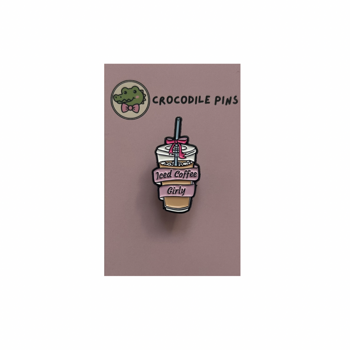 Iced Coffee Girly Pin Badge