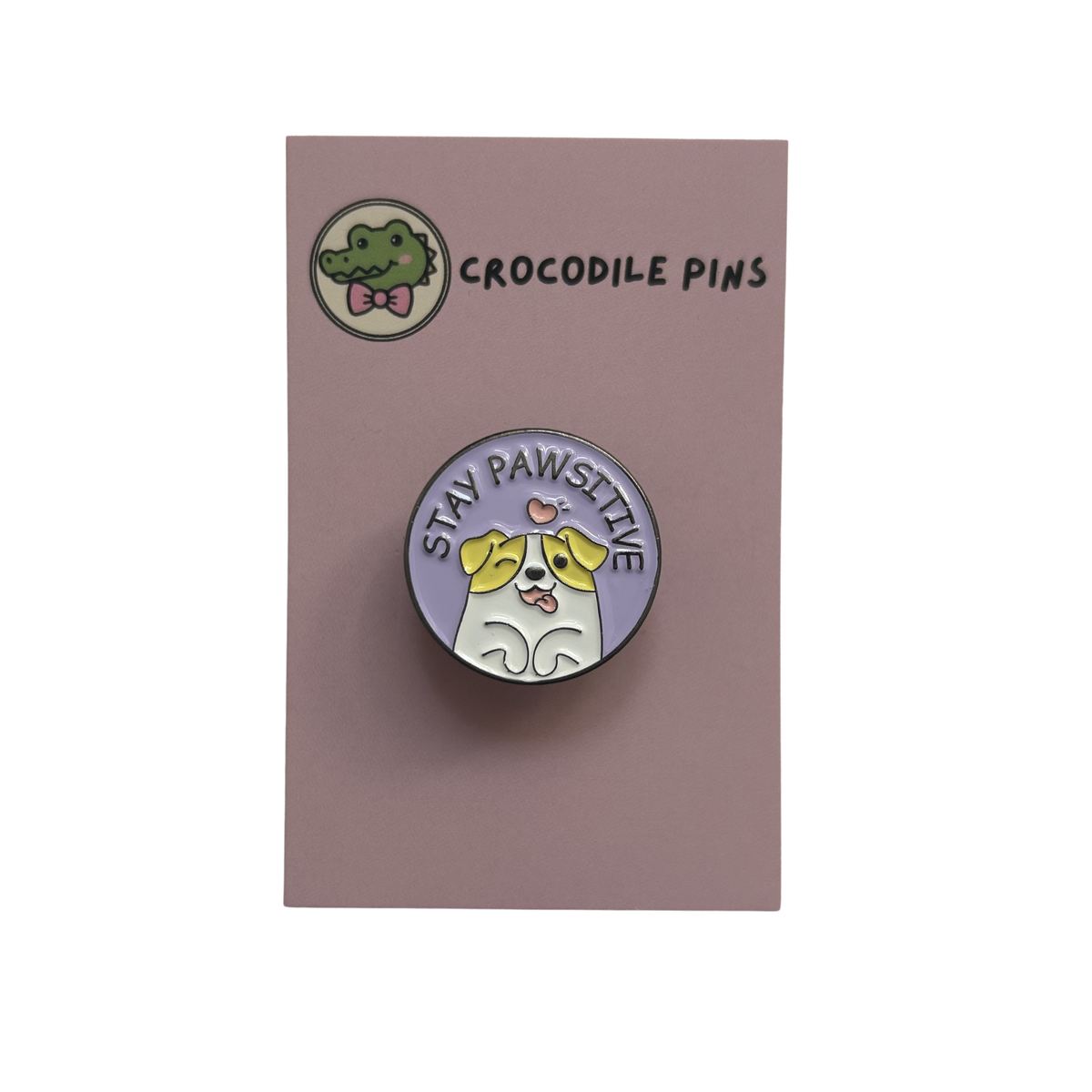 Stay Pawsitive Pin Badge