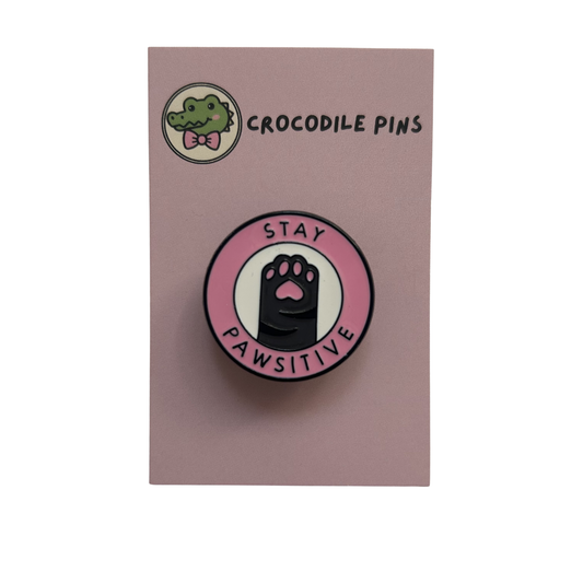 Stay Pawsitive Cat Paw Pin Badge